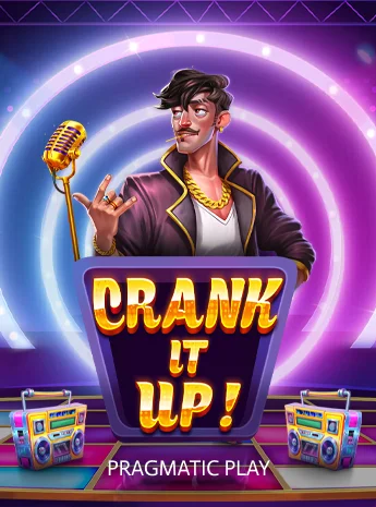 Crank It Up